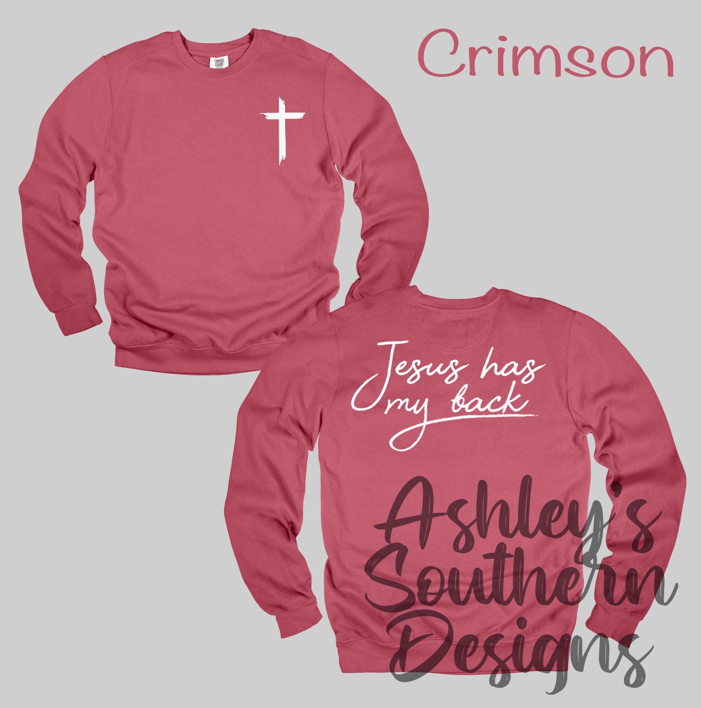Jesus Has My Back Sweatshirt