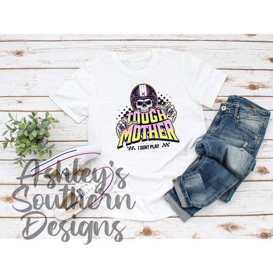 Tough Mother Tee