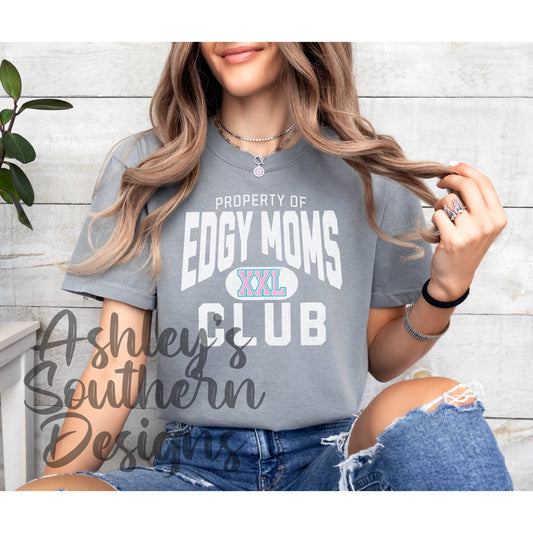 Edgy Moms Tee