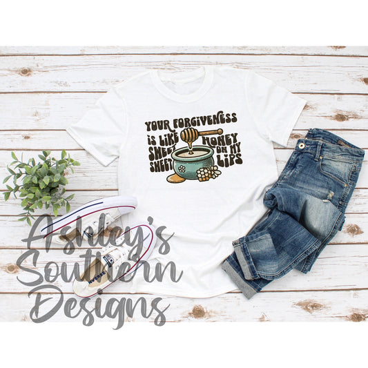 Forgiveness Is Like Honey Tee