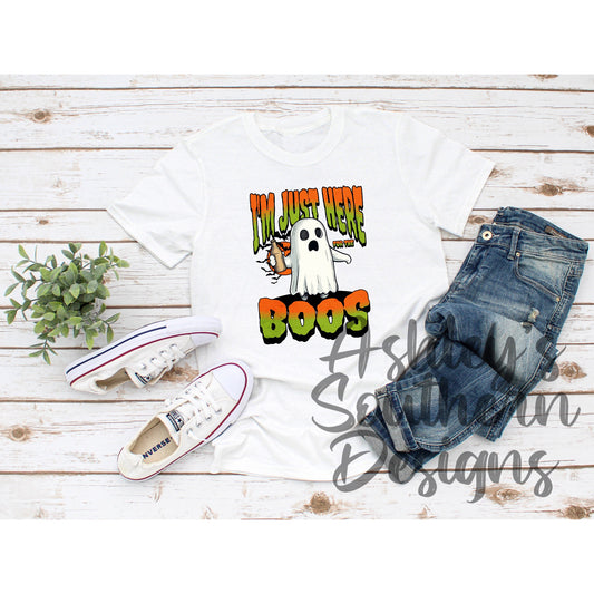 Here For The Boos Tee