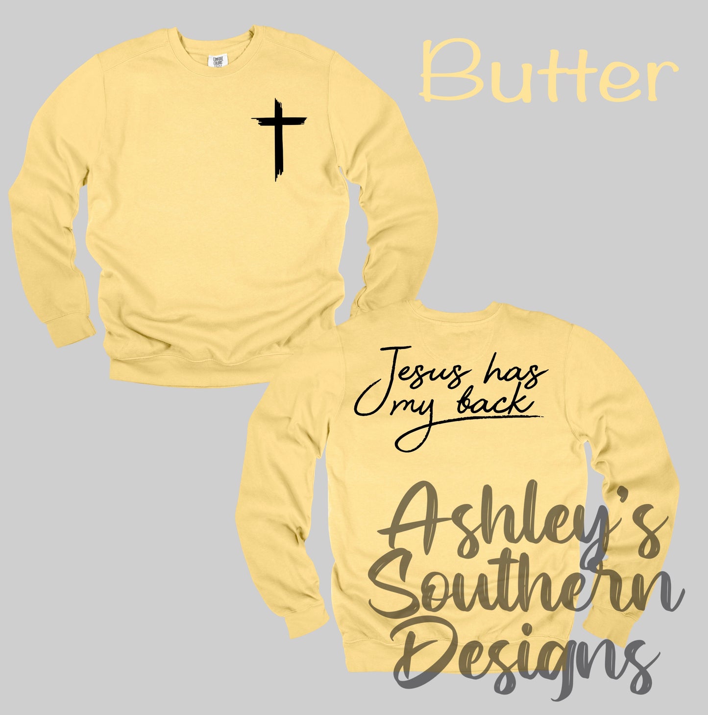 Jesus Has My Back Sweatshirt