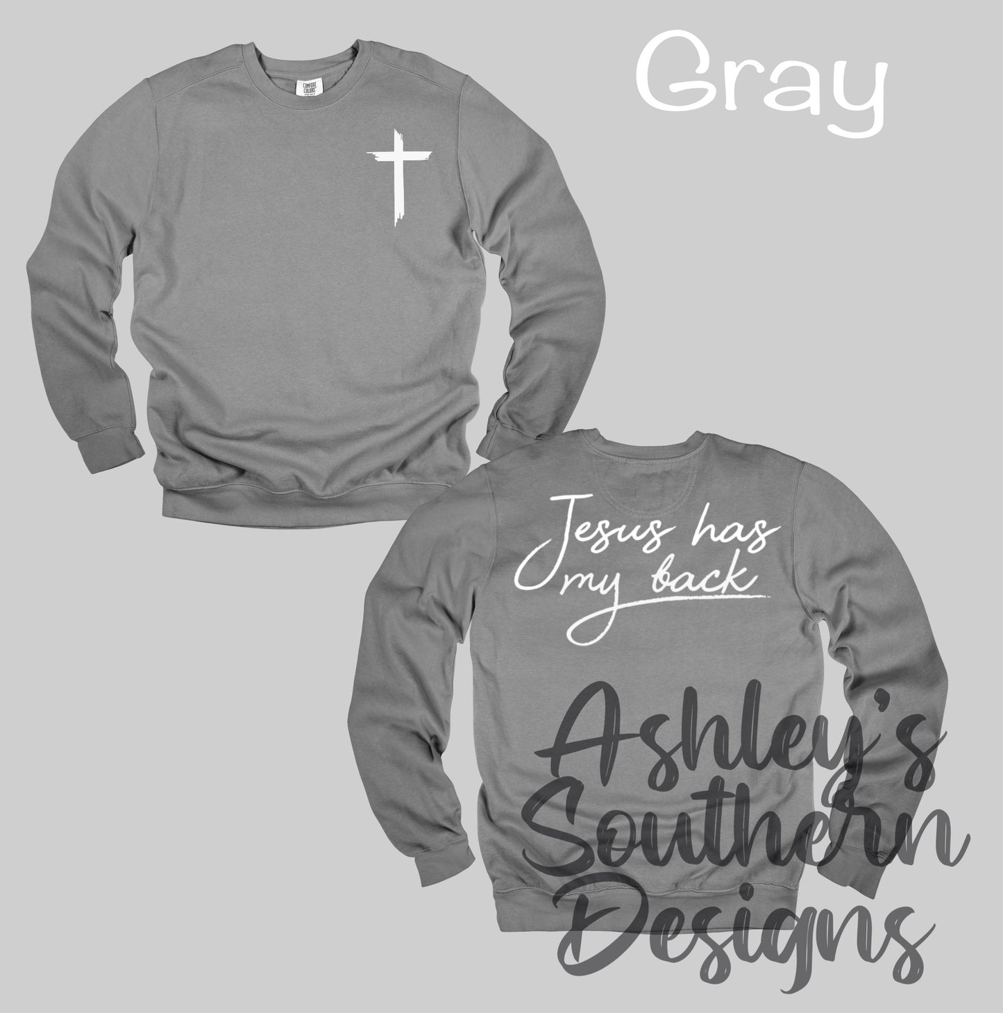 Jesus Has My Back Sweatshirt