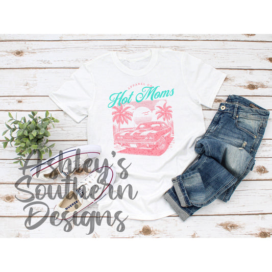 Hot Moms Tee