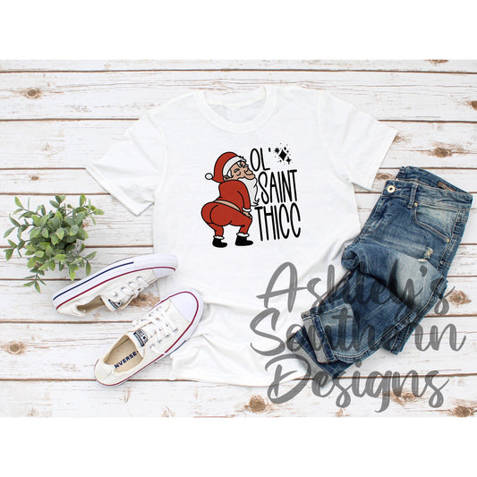 Ol Saint Thicc Tee