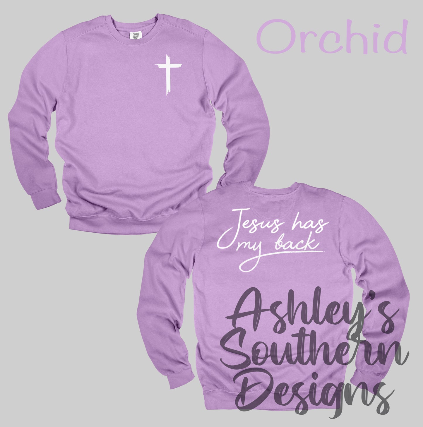 Jesus Has My Back Sweatshirt