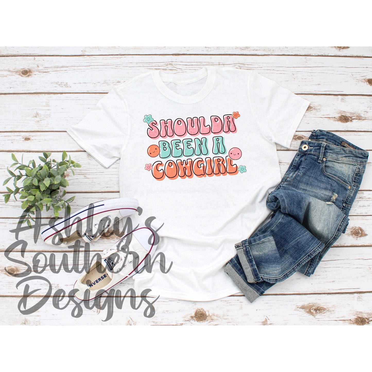 Shoulda Been A Cowgirl Tee