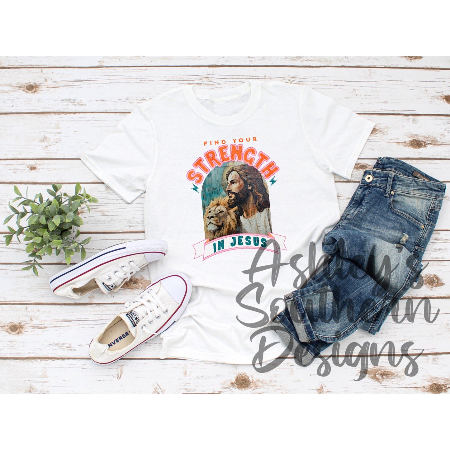 Find Your Strength In Jesus Tee