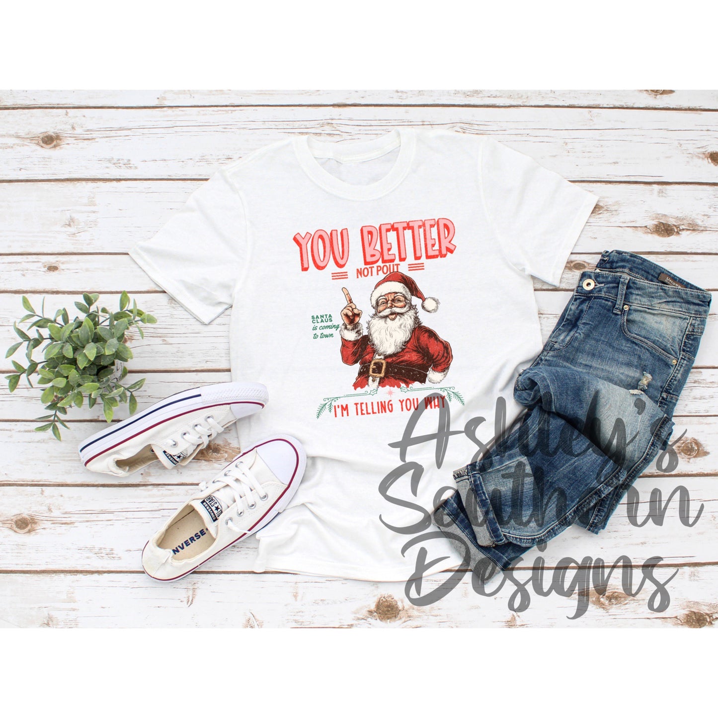 Better Not Pout Tee