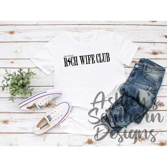 Anti Social Rich Wife Tee