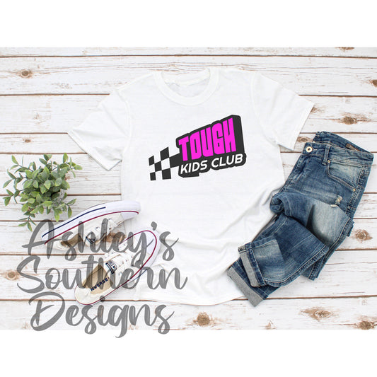 Pink Tough Kids Club Tee