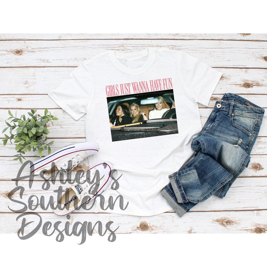 Girls Just Wanna Have Fun Tee