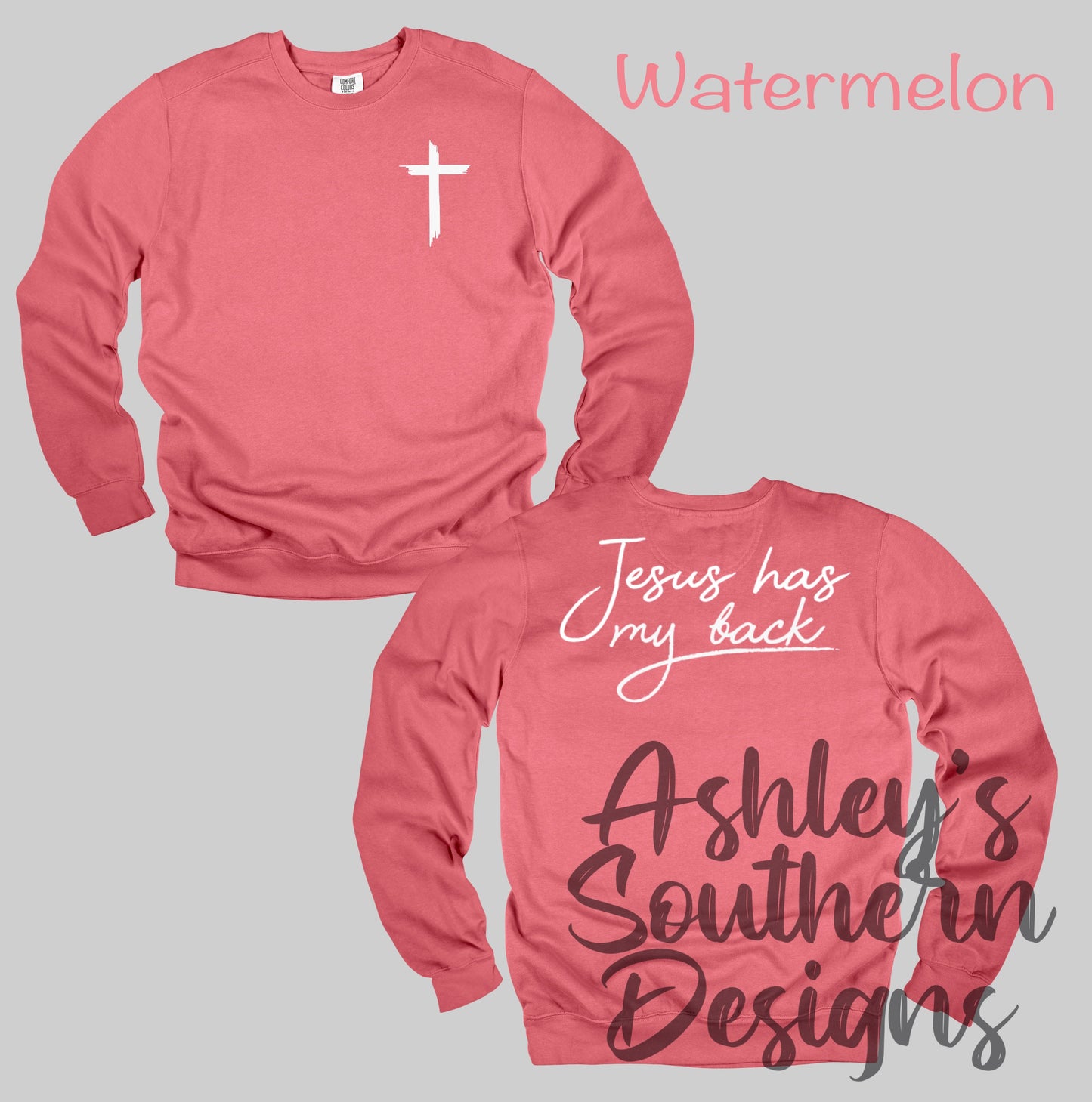 Jesus Has My Back Sweatshirt