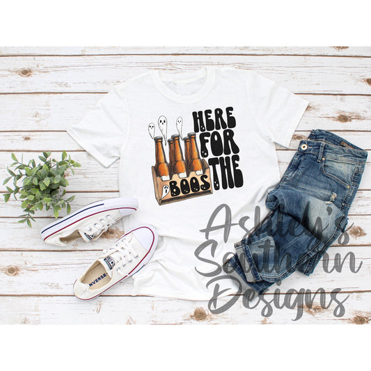 Here For The Boos Tee