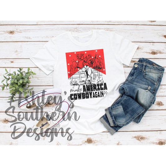 Make America Cowboy Again Tee
