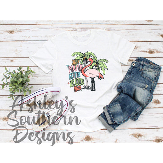 Just A Mama Tee