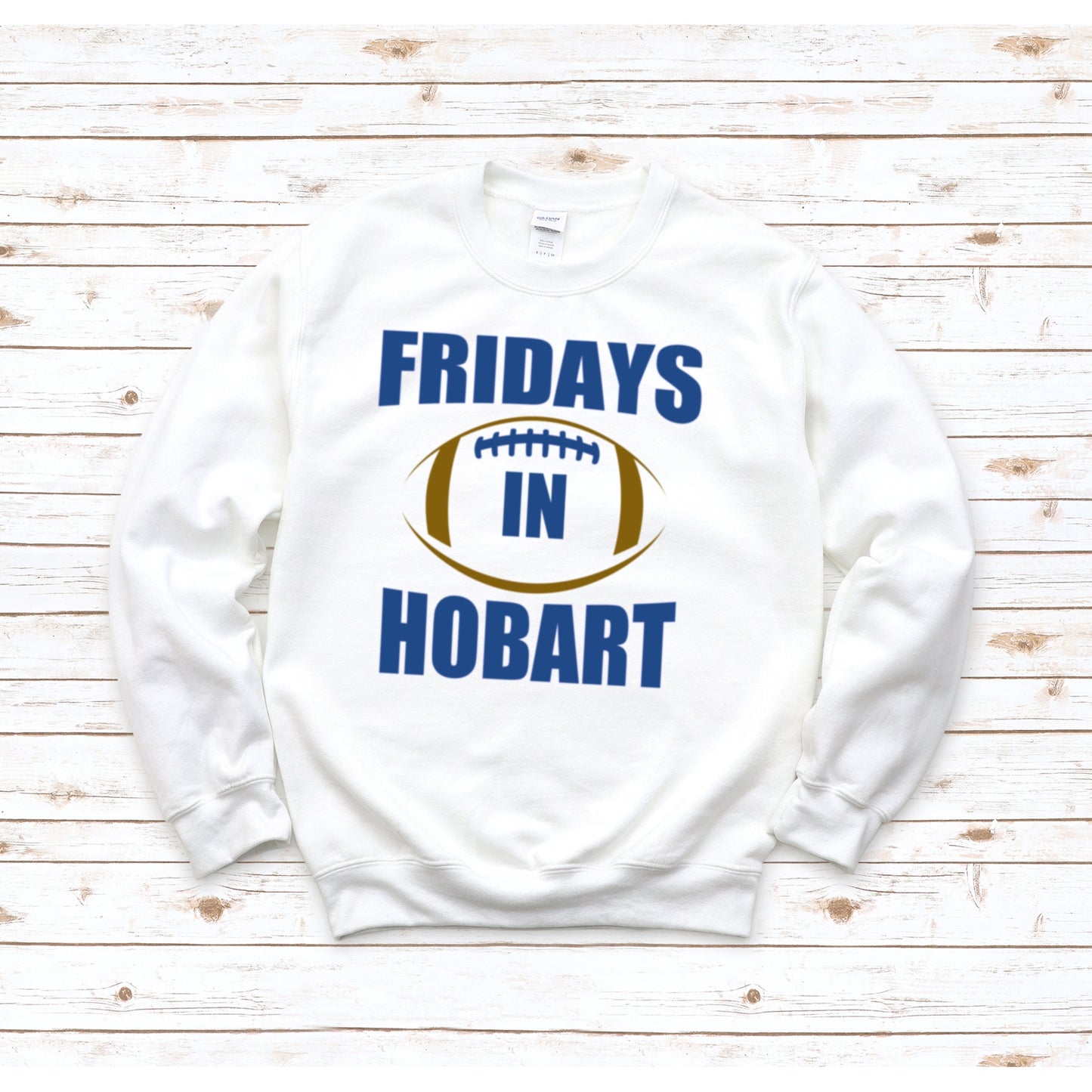 Fridays In Hobart Sweatshirt- Adult